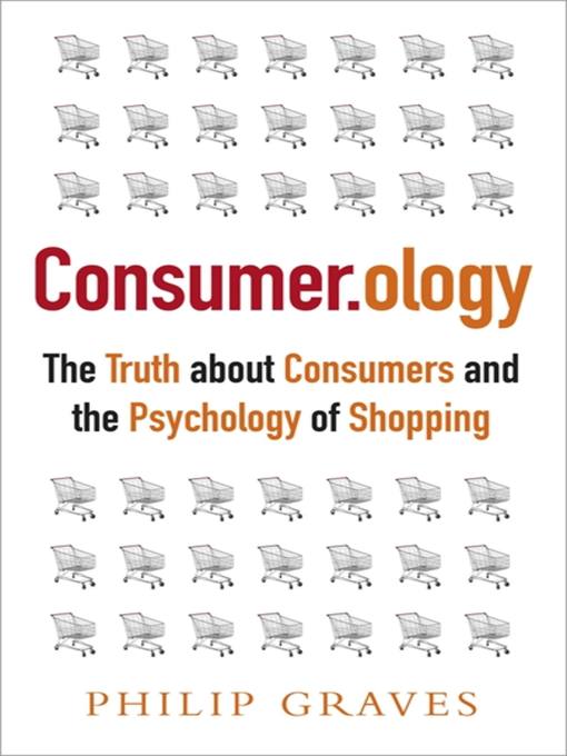 Title details for Consumerology by Philip Graves - Wait list